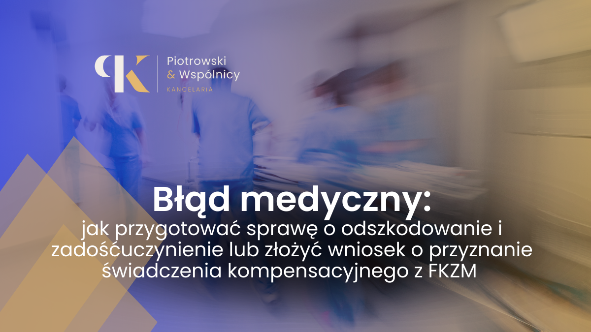 odszkodowanie za błąd medyczny