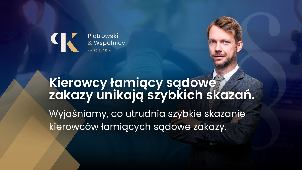 Sądowy zakaz prowadzenia pojazdów.